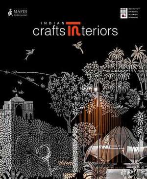 Indian Crafts Interiors de Jaya Jaitly