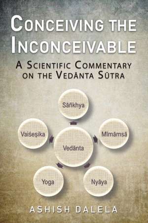 Conceiving the Inconceivable de Ashish Dalela
