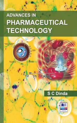 Advances in Pharmaceutical Technology de S C Dinda