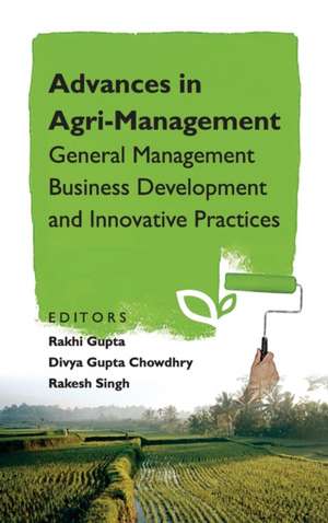 Advances in Agri-Management de Divya Gupta Choudhary