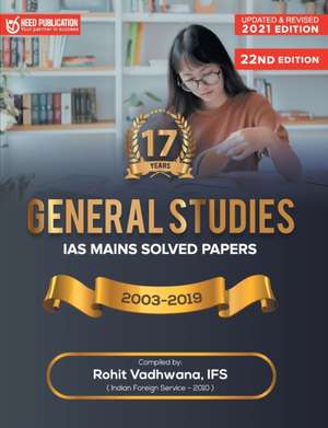 IAS Mains - General Studies Solved Papers de Rohit Vadhwana Ifs