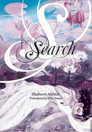 The Search de Shaheen Akhtar