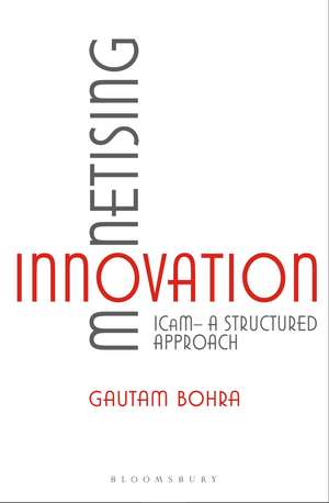Monetising Innovation de Gautam Borah