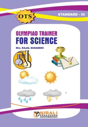 Olympiad Trainer For Science (Standard III) de Kajal Sugandhi