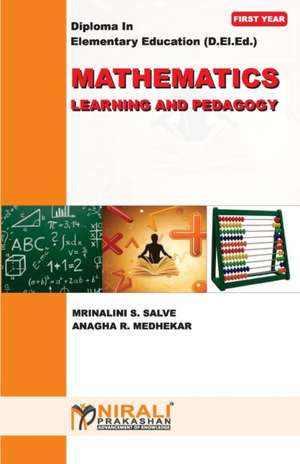 Mathematics Learning And Pedagogy de Mrinalini S Salve