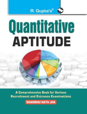 Quantitative Aptitude de Shambhu Nath Jha