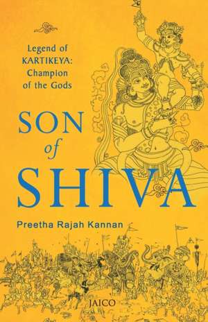 Son of Shiva de Preetha Rajah Kannan