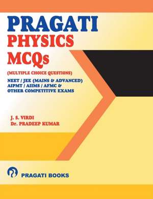 Pragati Physics MCQs NEET de J S Virdi