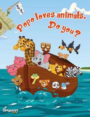 POPODOM: Popo Loves Animals. Do You?