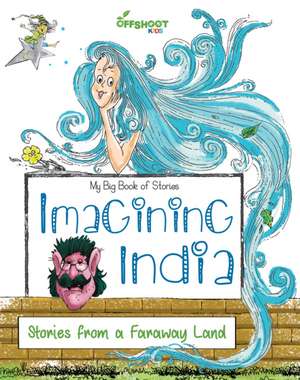 Offshoot Books: Imagining India