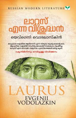 LAURUS ENNA VISHUDHAN de Evgenii Vodolazkin
