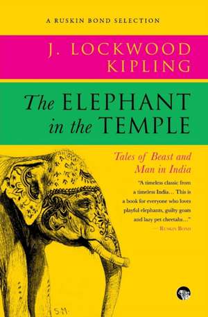 The Elephant in the Temple de John Lockwood Kipling