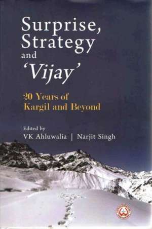 Surprise, Strategy and `Vijay` de V. K. Ahluwalia