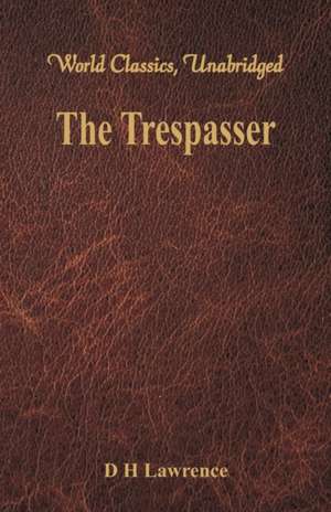 The Trespasser de D. H. Lawrence