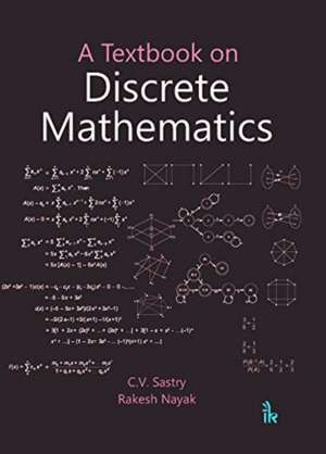 A Textbook on Discrete Mathematics de C. V. Sastry