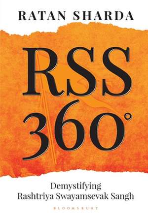 RSS 360: Demystifying Rashtriya Swayamsevak Sangh de Ratan Sharda