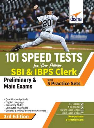 101 Speed Tests for New Pattern SBI & IBPS Clerk Preliminary & Main Exams with 5 Practice Sets 3rd Edition de Disha Experts