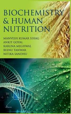 Biochemistry & Human Nutrition de Manvesh Kumar Sihag