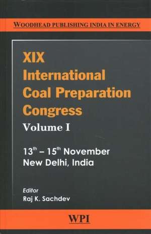 XIX International Coal Preparation Congress: Congress Proceedings de Raj K. Sachdev