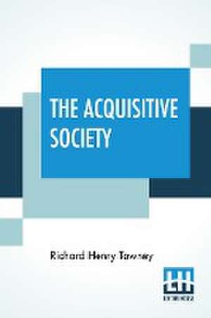 The Acquisitive Society de Richard Henry Tawney