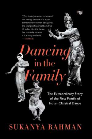 Dancing in the Family de Sukanya Rahman