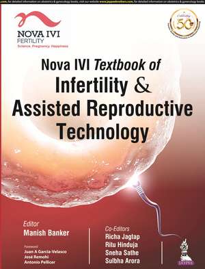 Nova IVI Textbook of Infertility & Assisted Reproductive Technology de Manish Banker