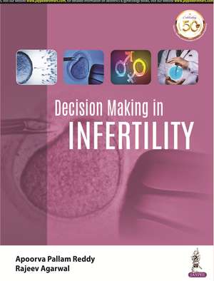 Decision Making in Infertility de Apoorva Pallam Reddy