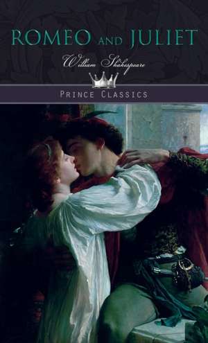 Romeo and Juliet de William Shakespeare