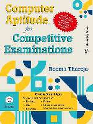 Computer Aptitude for Competitive Examinations de Reema Thareja