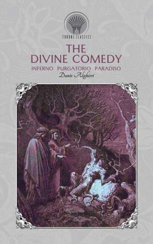 The Divine Comedy de Dante Alighieri