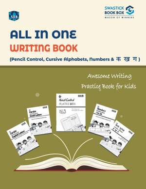 SBB All in One Writing Book Cursive Alphabets, Nembers and Ka, Kha, Gha de Swastick Book Box