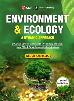 Environment & Ecology - A Dynamic Approach 2ed de Neeraj Nachiketa