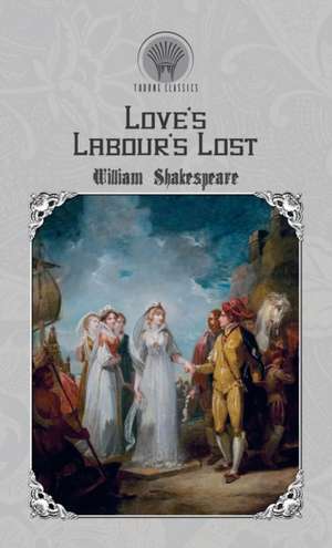 Love's Labour's Lost de William Shakespeare