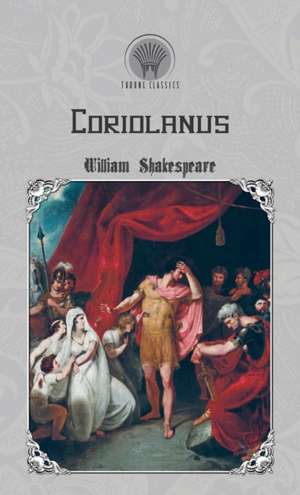 Coriolanus de William Shakespeare