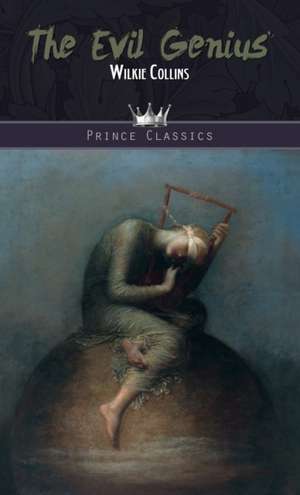 The Evil Genius de Wilkie Collins