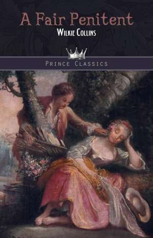 A Fair Penitent de Wilkie Collins