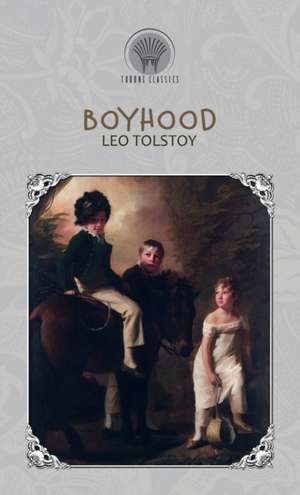 Boyhood de Leo Tolstoy