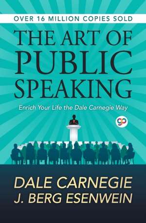 The Art of Public Speaking de Dale Carnegie