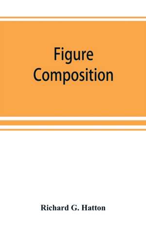 Figure composition de Richard G. Hatton