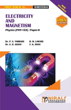 ELECTRICITY AND MAGNETISM (2 Credits) Physics de P. S. Tambade