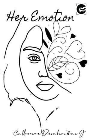 HER EMOTION de Catherine Devakirubai J