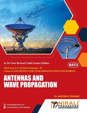 ANTENNAS AND WAVE PROPAGATION de Sachin. D. Ruikar