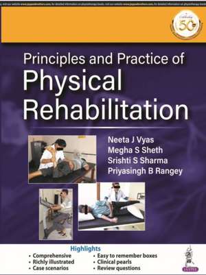 Principles and Practice of Physical Rehabilitation de J Neeta Vyas