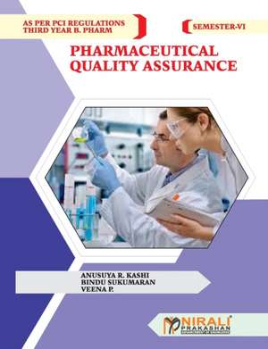 PHARMACEUTICAL QUALITY ASSURANCE de Anusuya Kashi