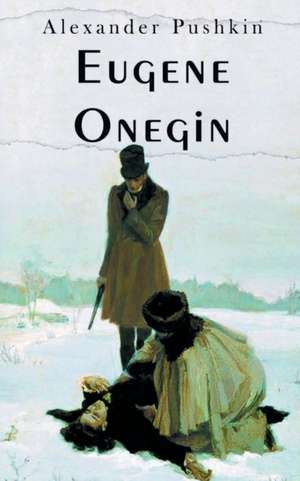 Eugene Onegin de Alexander Pushkin