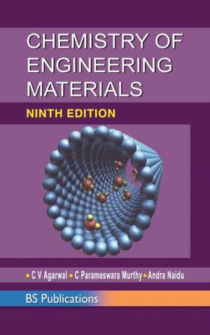 Chemistry of Engineering Materials de C V Agarwal