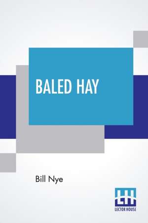 Baled Hay de Bill Nye