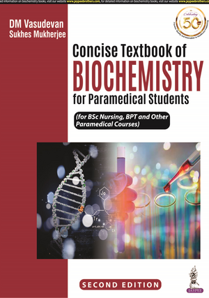 Concise Textbook of Biochemistry for Paramedical Students de DM Vasudevan