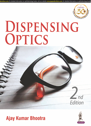 Dispensing Optics de Ajay Kumar Bhootra