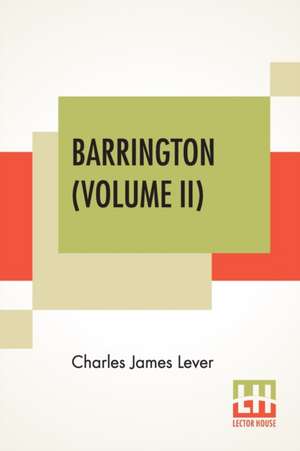 BARRINGTON (VOLUME II)